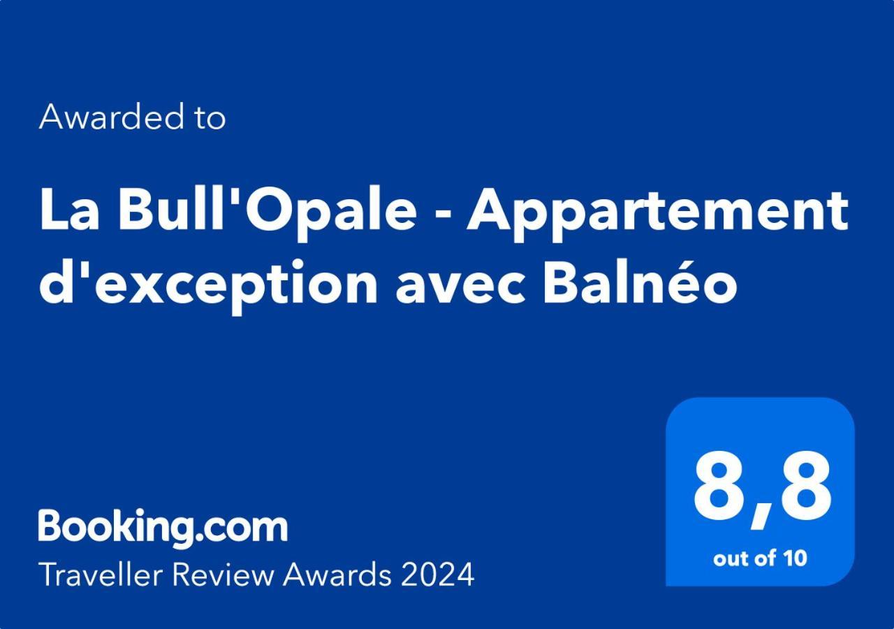 La Bull'Opale - Appartement D'Exception Avec Balneo Булонь-сюр-Мер Экстерьер фото